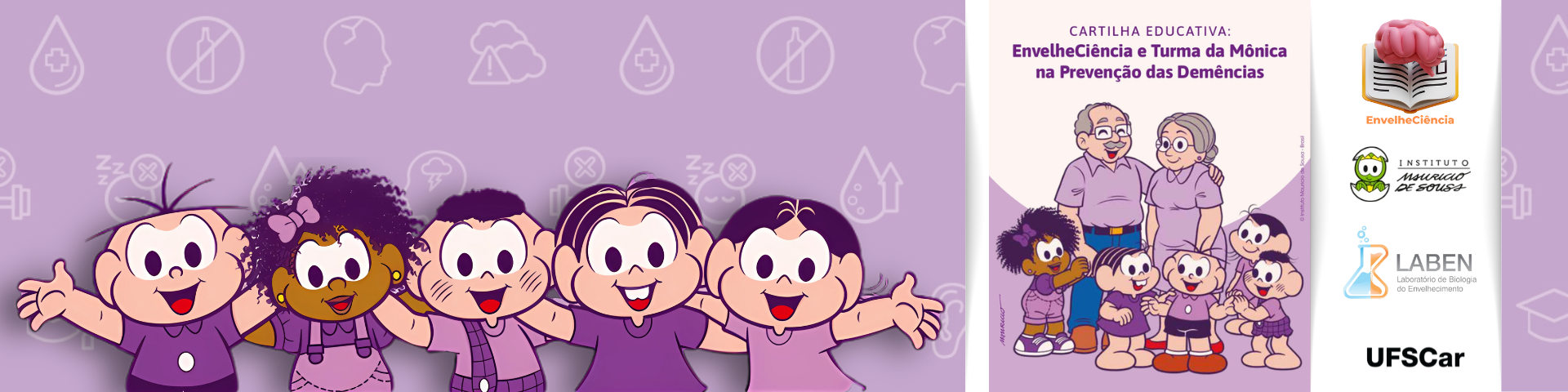 Cartilha Educativa EnvelheCiência e Turma da Mônica